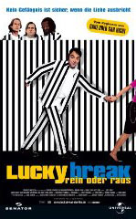 lucky break